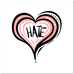 Love hate Posters and Art